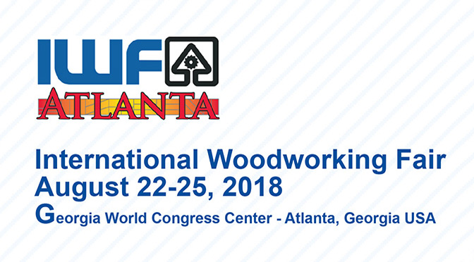 International Woodworking Fair 2018, Atlanta